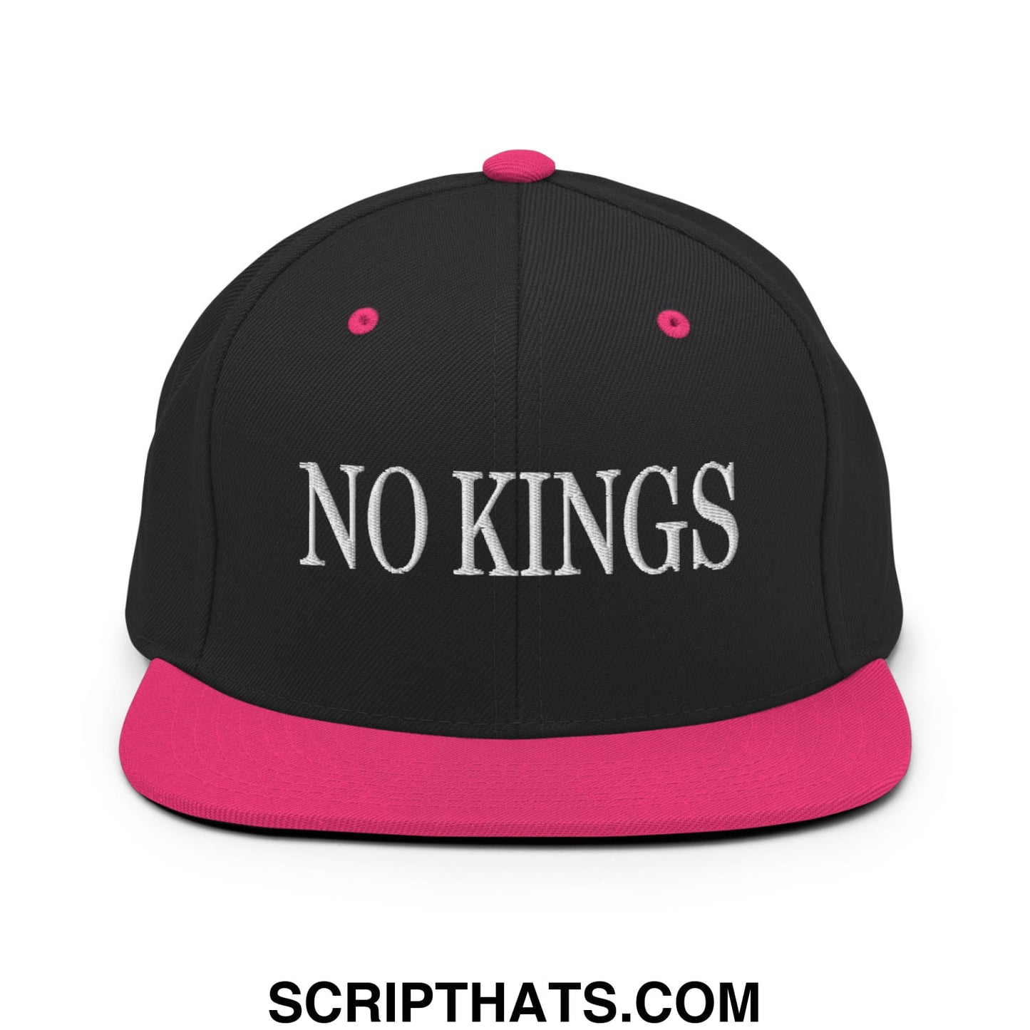 No Kings Embroidered Flat Bill Brim Snapback Hat Black Neon Pink