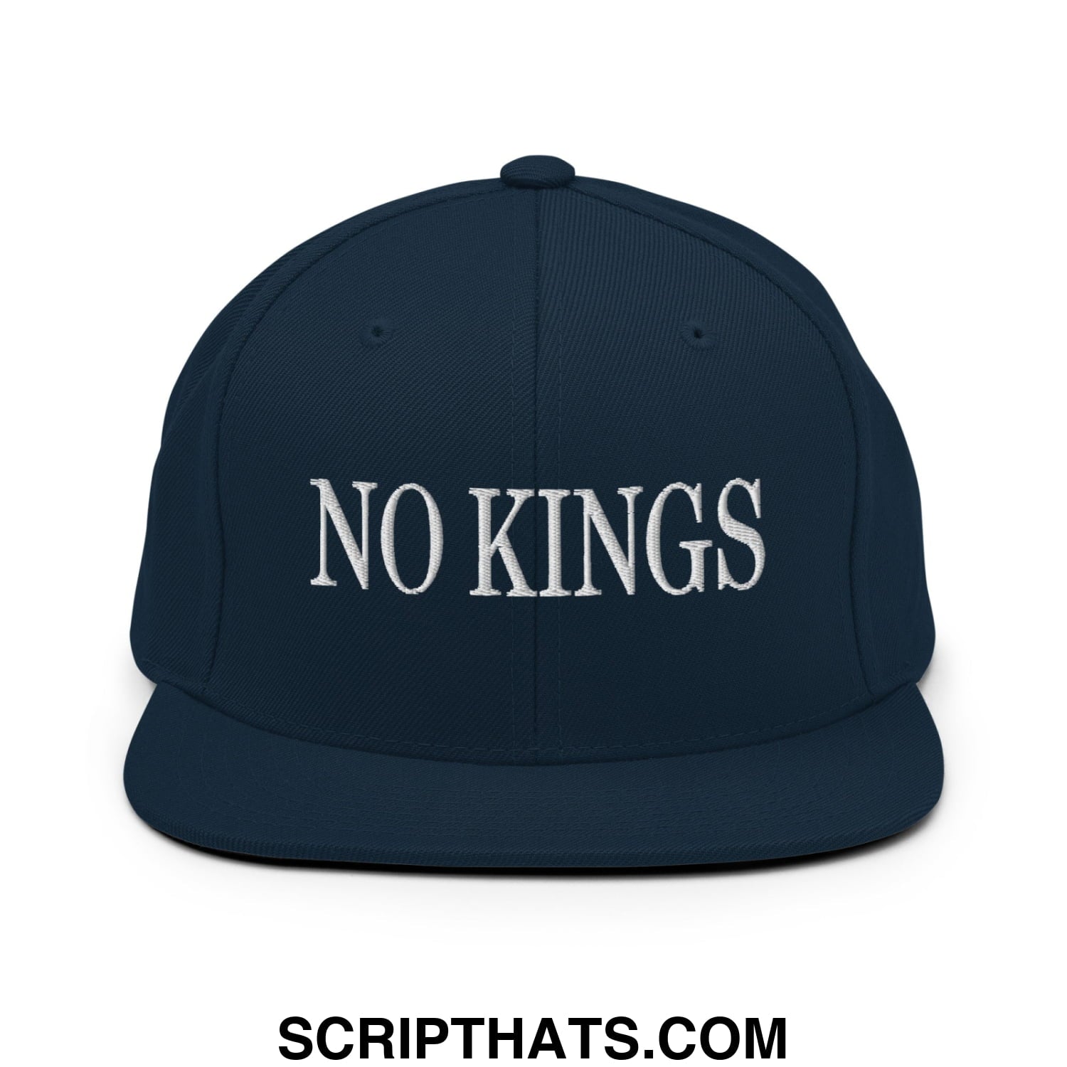 No Kings Embroidered Flat Bill Brim Snapback Hat Dark Navy