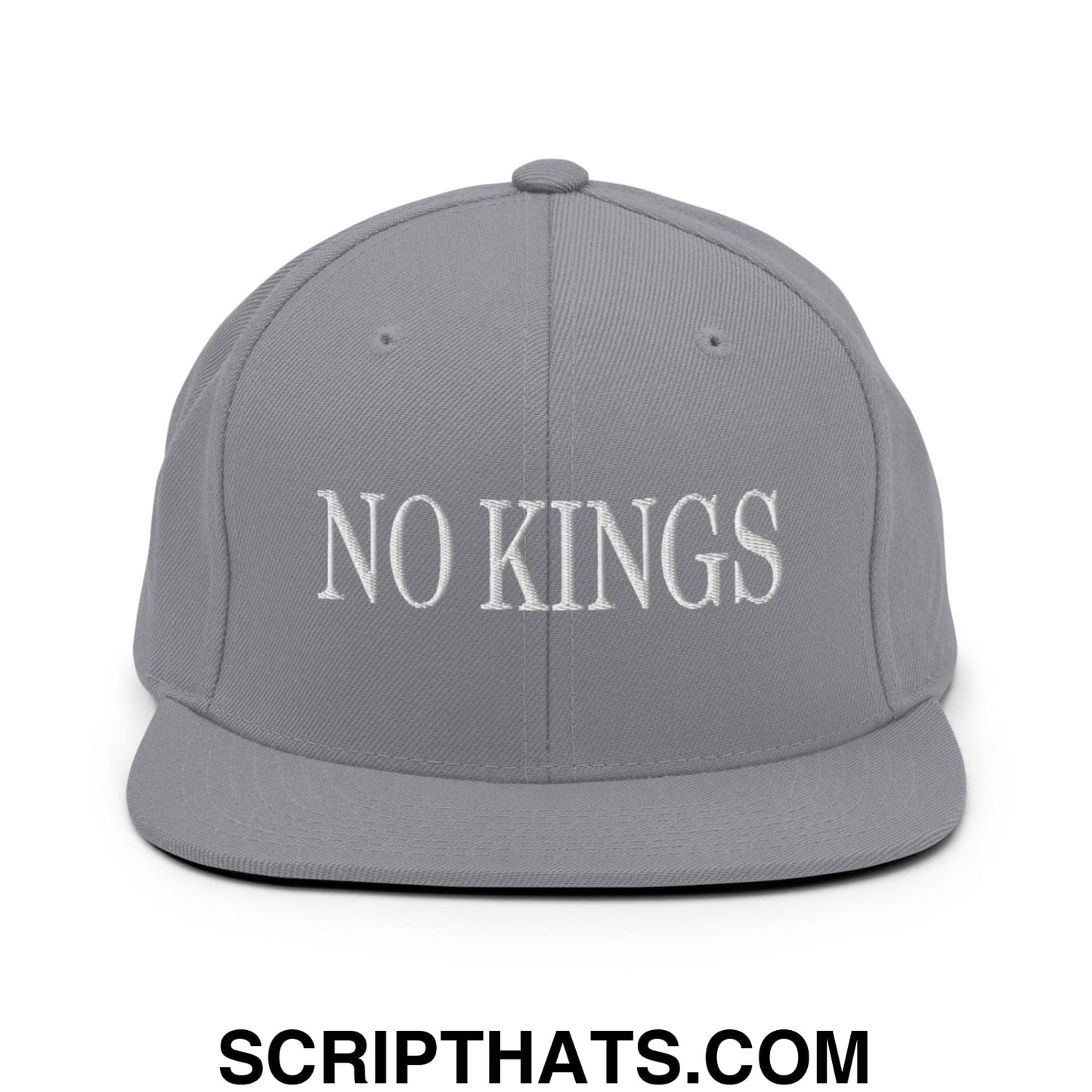 No Kings Embroidered Flat Bill Brim Snapback Hat Silver