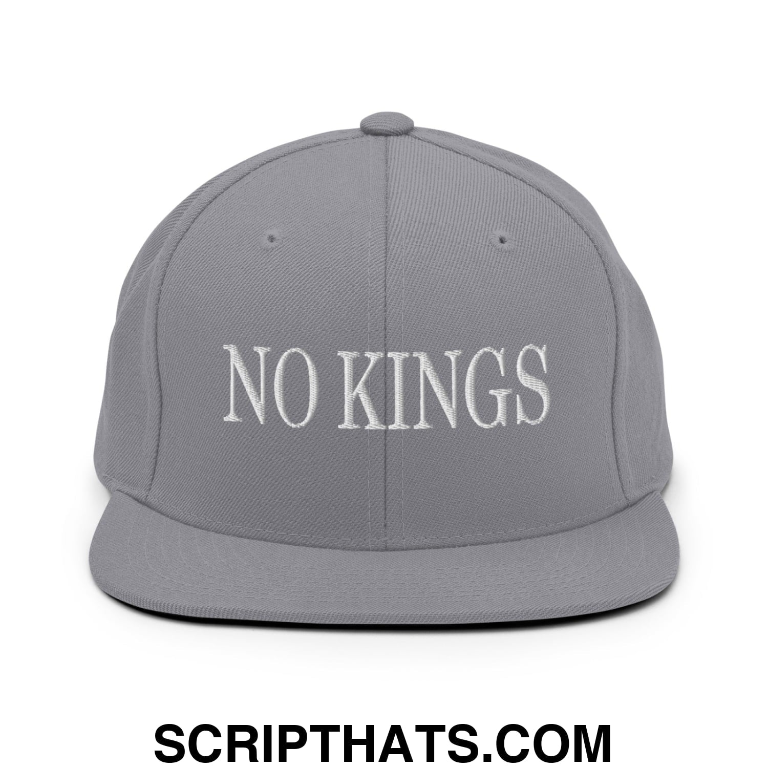 No Kings Embroidered Flat Bill Brim Snapback Hat Silver