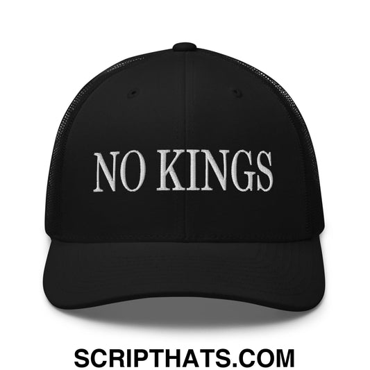 No Kings Embroidered Mesh Trucker Hat Black
