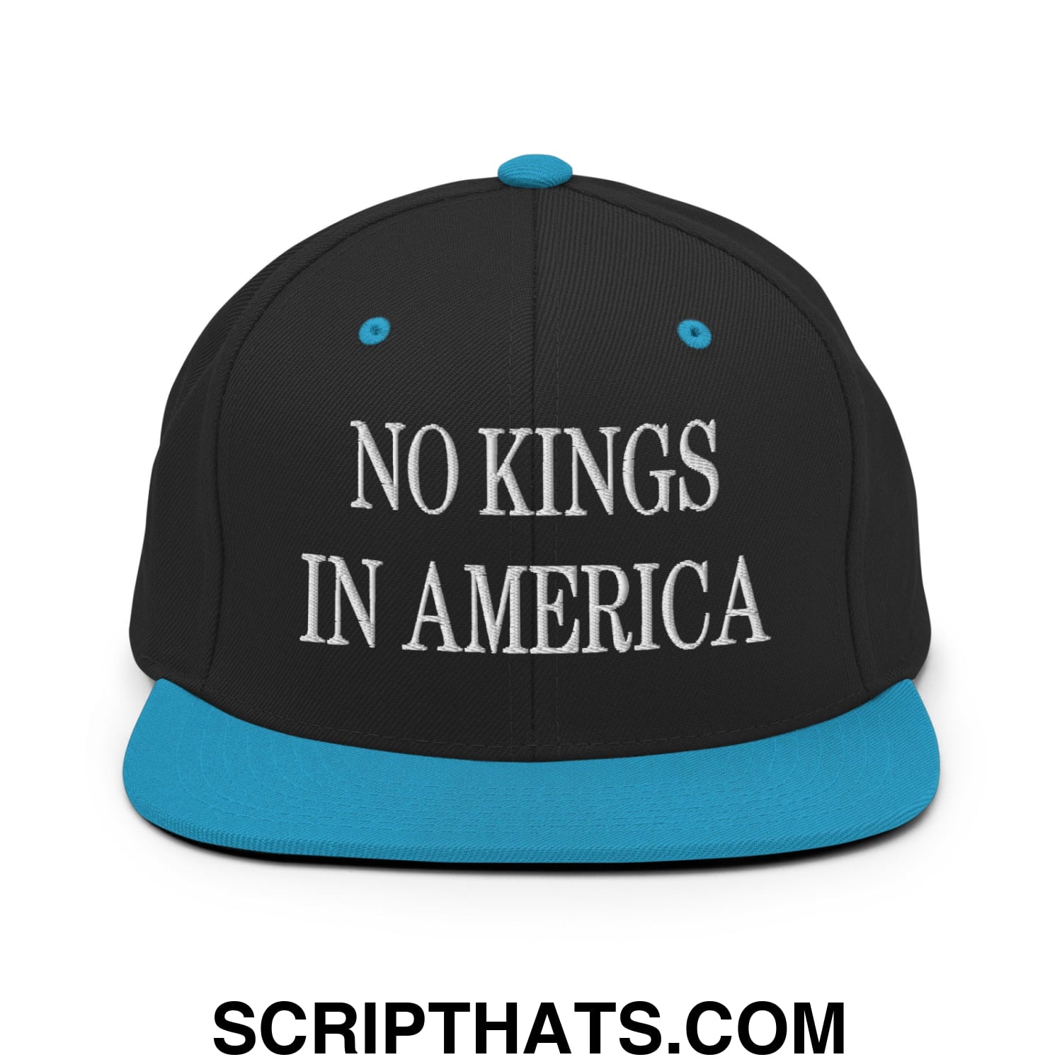 No Kings in America Embroidered Flat Brim Bill Snapback Hat Black Teal