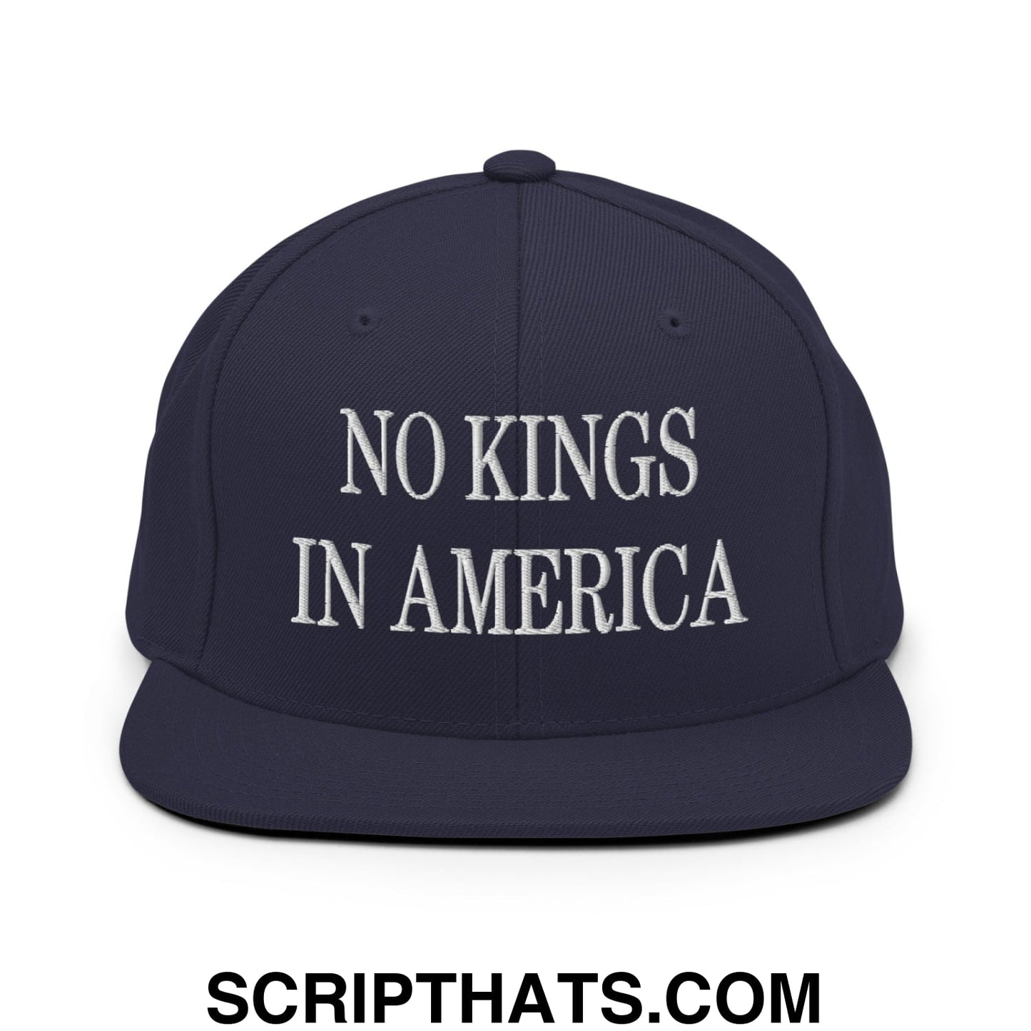 No Kings in America Embroidered Flat Brim Bill Snapback Hat Navy