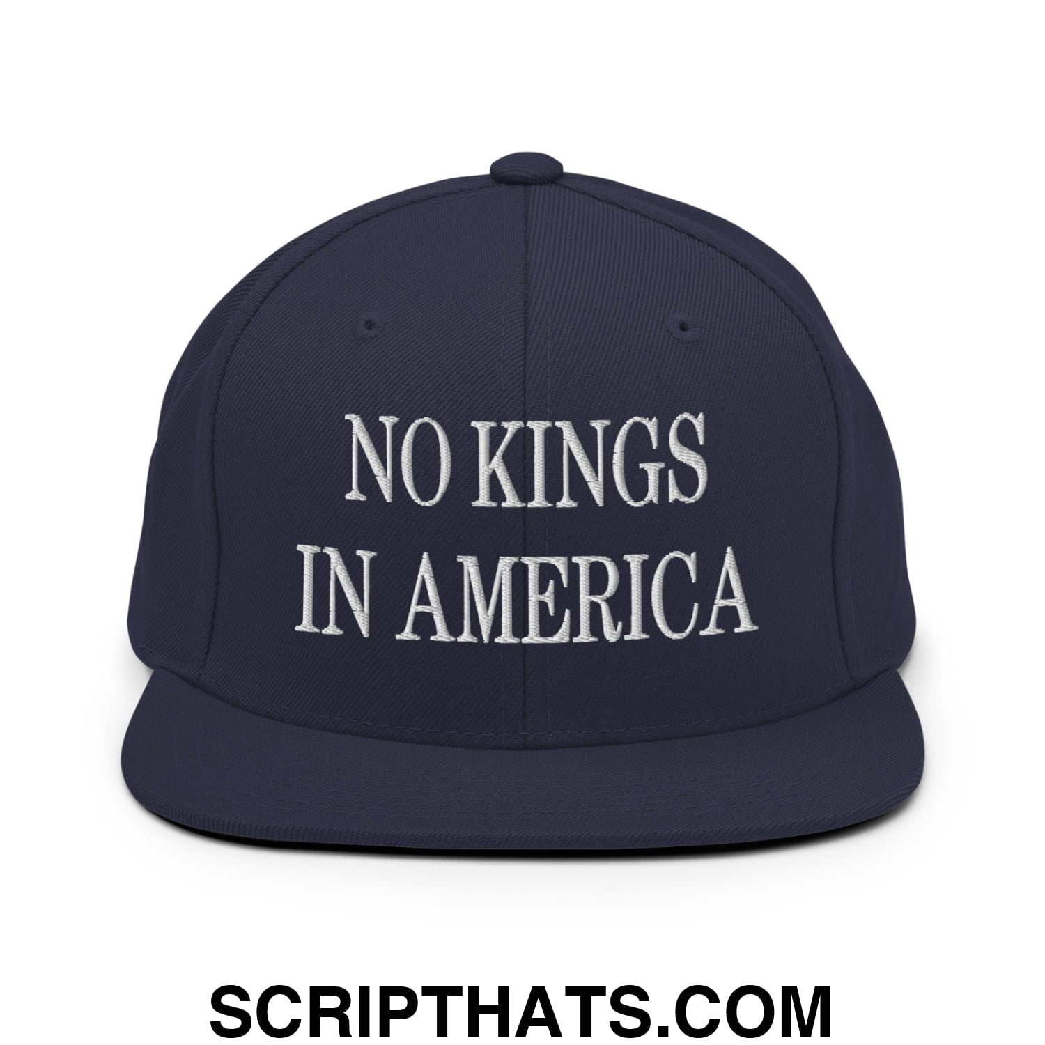 No Kings in America Embroidered Flat Brim Bill Snapback Hat Navy