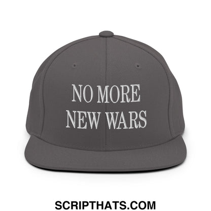 No More New Wars Embroidered Flat Bill Brim Snapback Hat Dark Grey