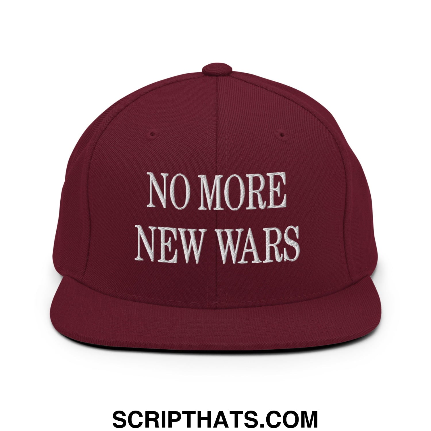 No More New Wars Embroidered Flat Bill Brim Snapback Hat Maroon