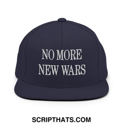 No More New Wars Embroidered Flat Bill Brim Snapback Hat Navy