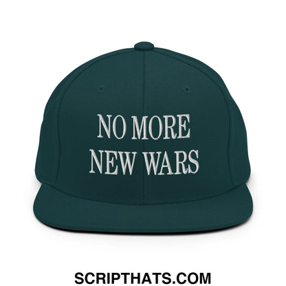 No More New Wars Embroidered Flat Bill Brim Snapback Hat Spruce