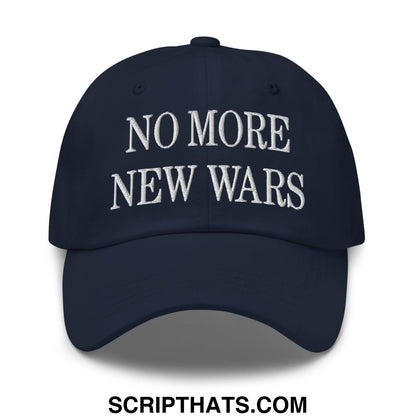 No More New Wars Embroidered Unstructured Dad Hat Navy