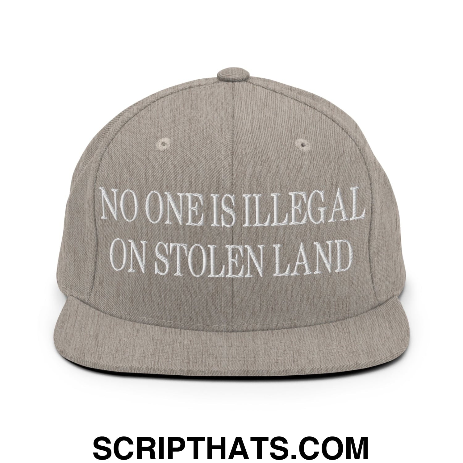 No One is Illegal on Stolen Land Embroidered Flat Bill Brim Snapback Hat Heather Grey