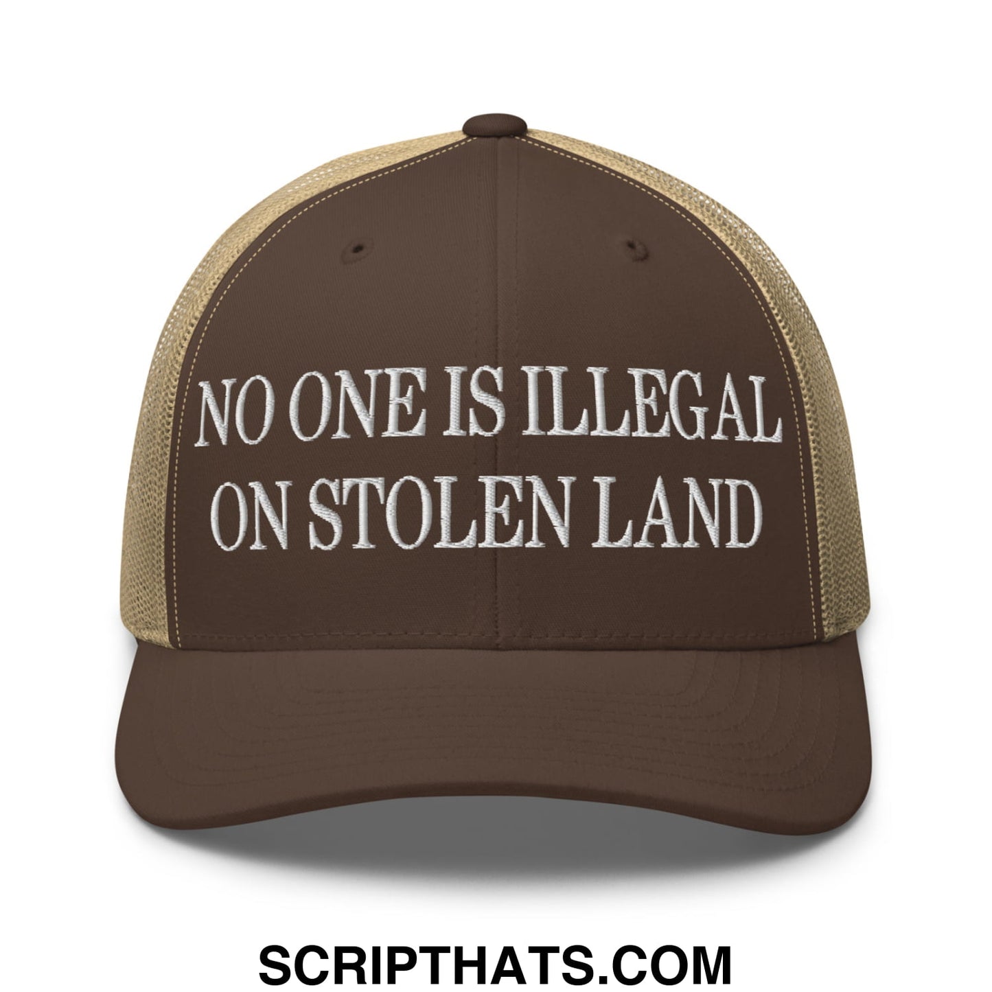 No One is Illegal on Stolen Land Embroidered Mesh Trucker Hat Brown Khaki