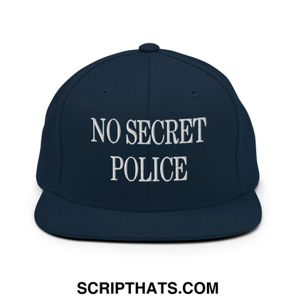 No Secret Police Embroidered Flat Bill Brim Snapback Hat Dark Navy