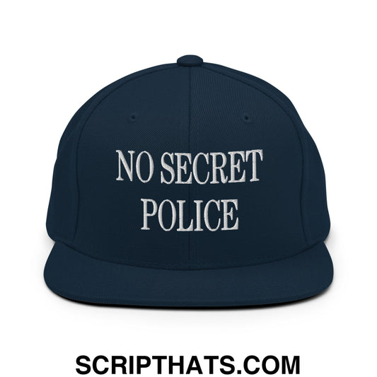 No Secret Police Embroidered Flat Bill Brim Snapback Hat Dark Navy
