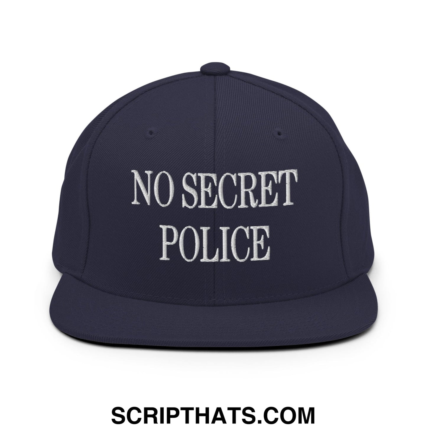 No Secret Police Embroidered Flat Bill Brim Snapback Hat Navy