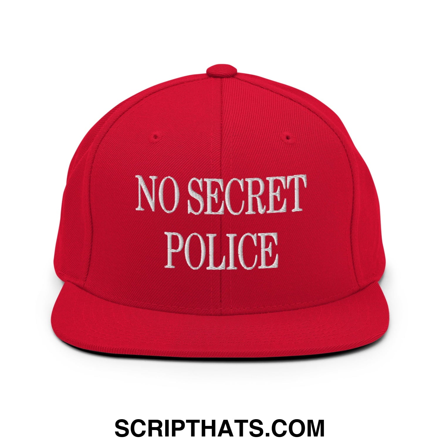 No Secret Police Embroidered Flat Bill Brim Snapback Hat Red