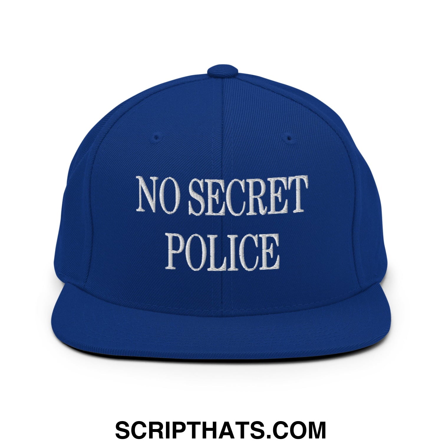 No Secret Police Embroidered Flat Bill Brim Snapback Hat Royal Blue