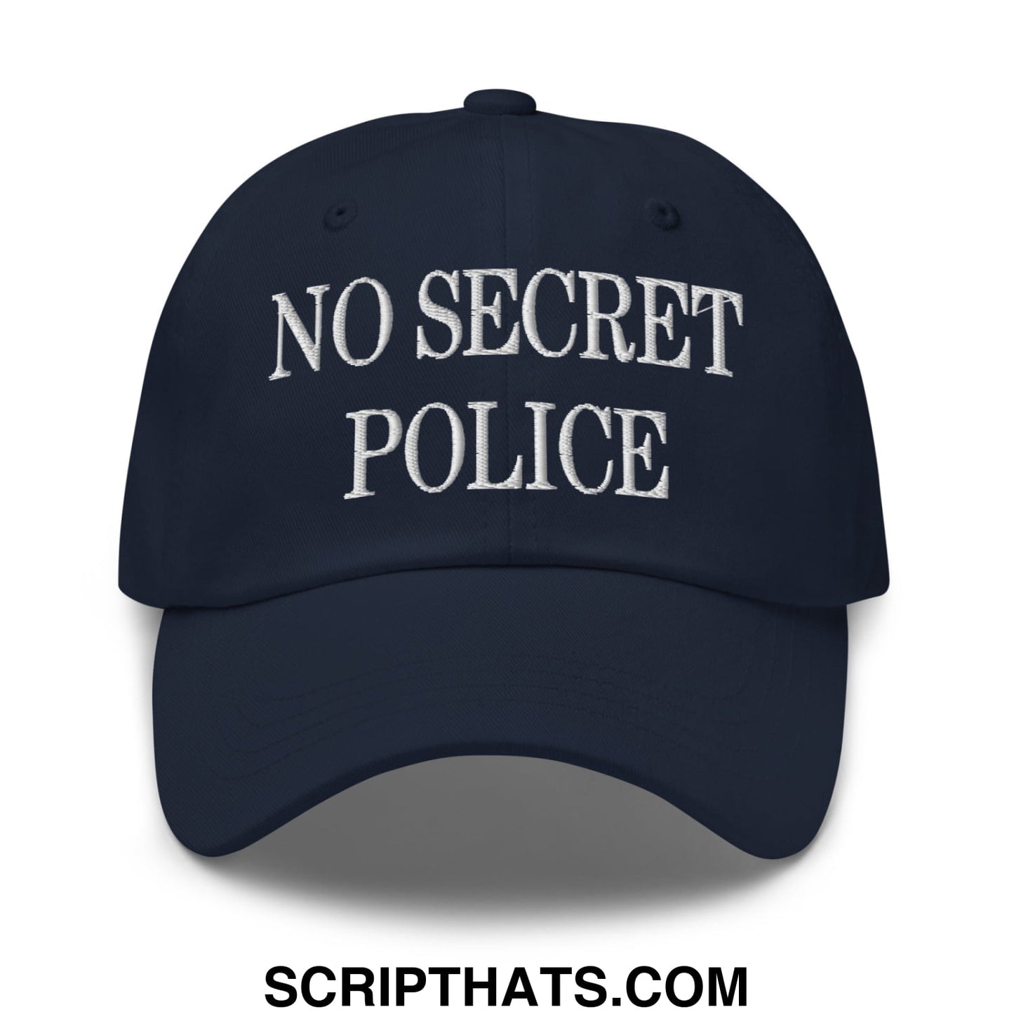 No Secret Police Embroidered Unstructured Dad Hat Navy