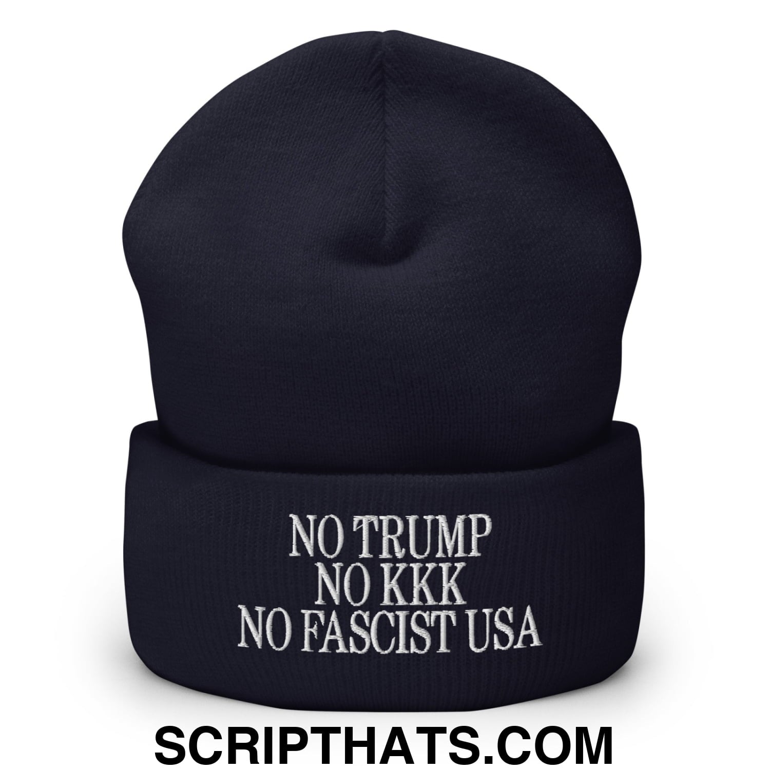No Trump, No KKK, No Fascist USA Embroidered Cuffed Knit Beanie Navy