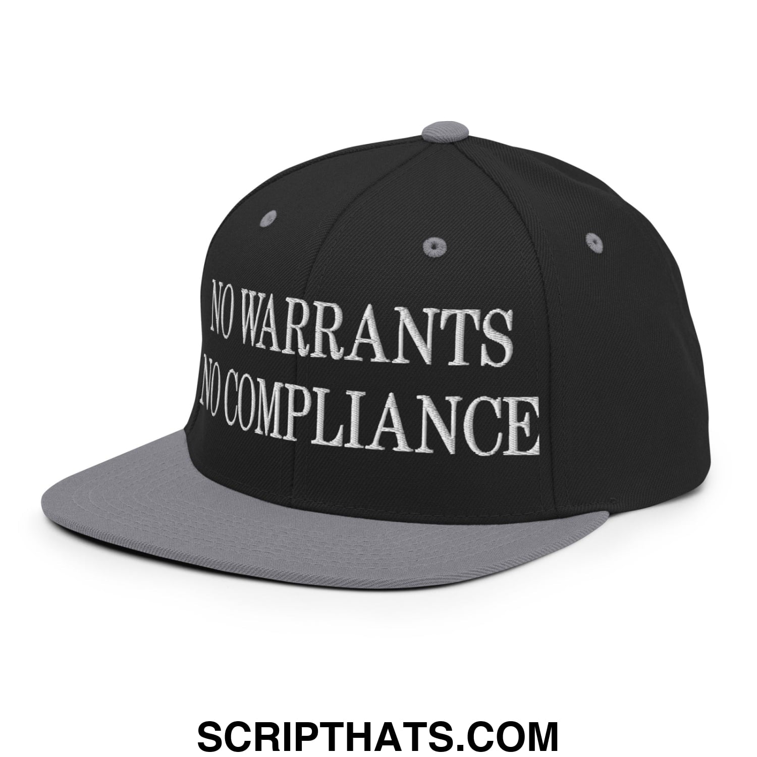Black and gray snapback hat with white embroidered no warrants no compliance text and a flat bill brim