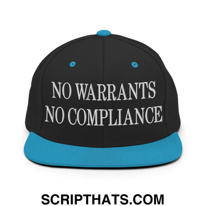 No Warrants No Compliance Embroidered Flat Bill Brim Snapback Hat Black Teal
