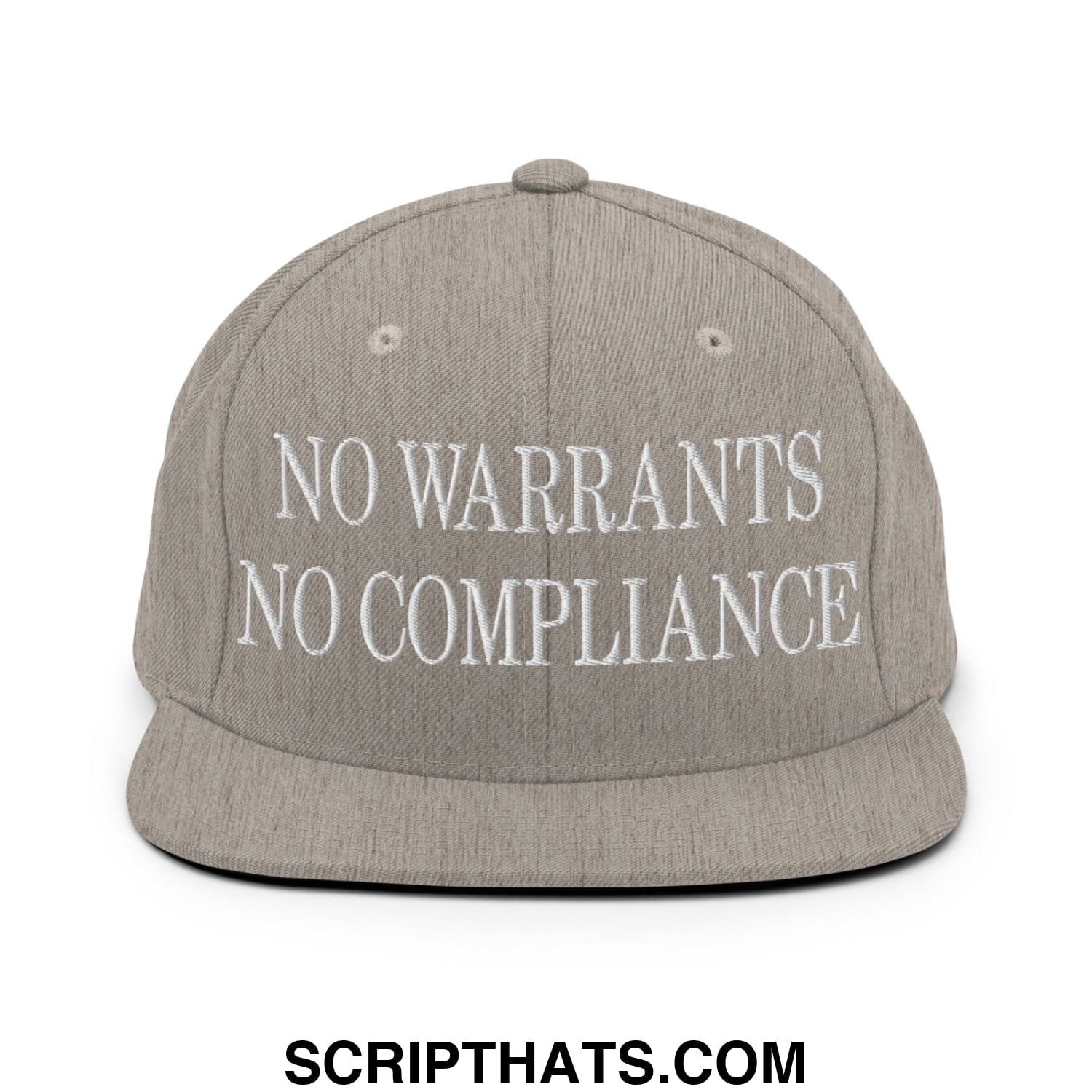 Gray snapback hat with white embroidered no warrants no compliance text and flat bill brim for casual wear