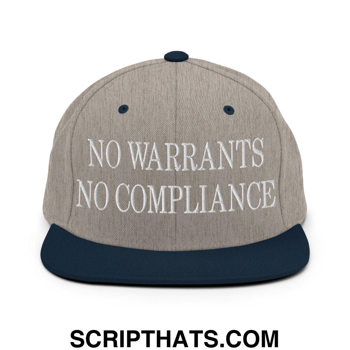 No Warrants No Compliance Embroidered Flat Bill Brim Snapback Hat Heather Grey Navy