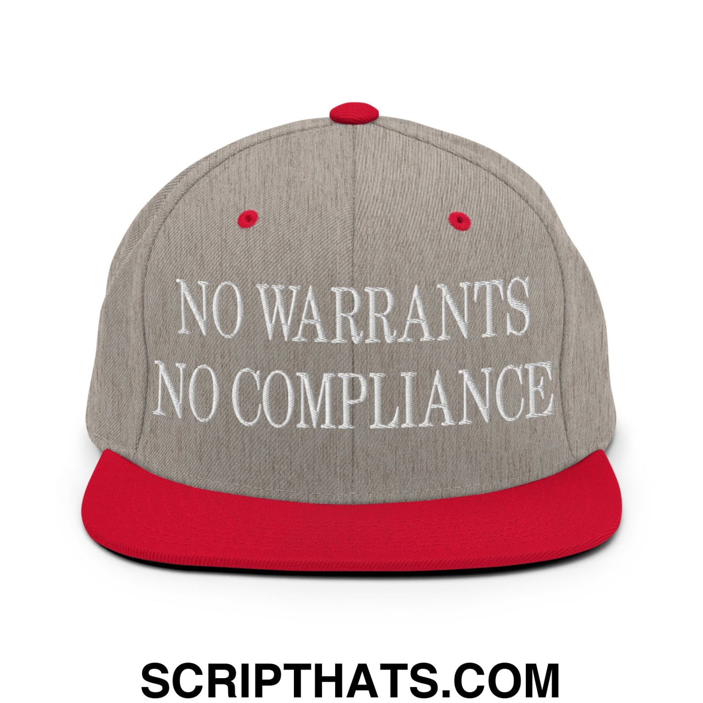 No Warrants No Compliance Embroidered Flat Bill Brim Snapback Hat Heather Grey Red