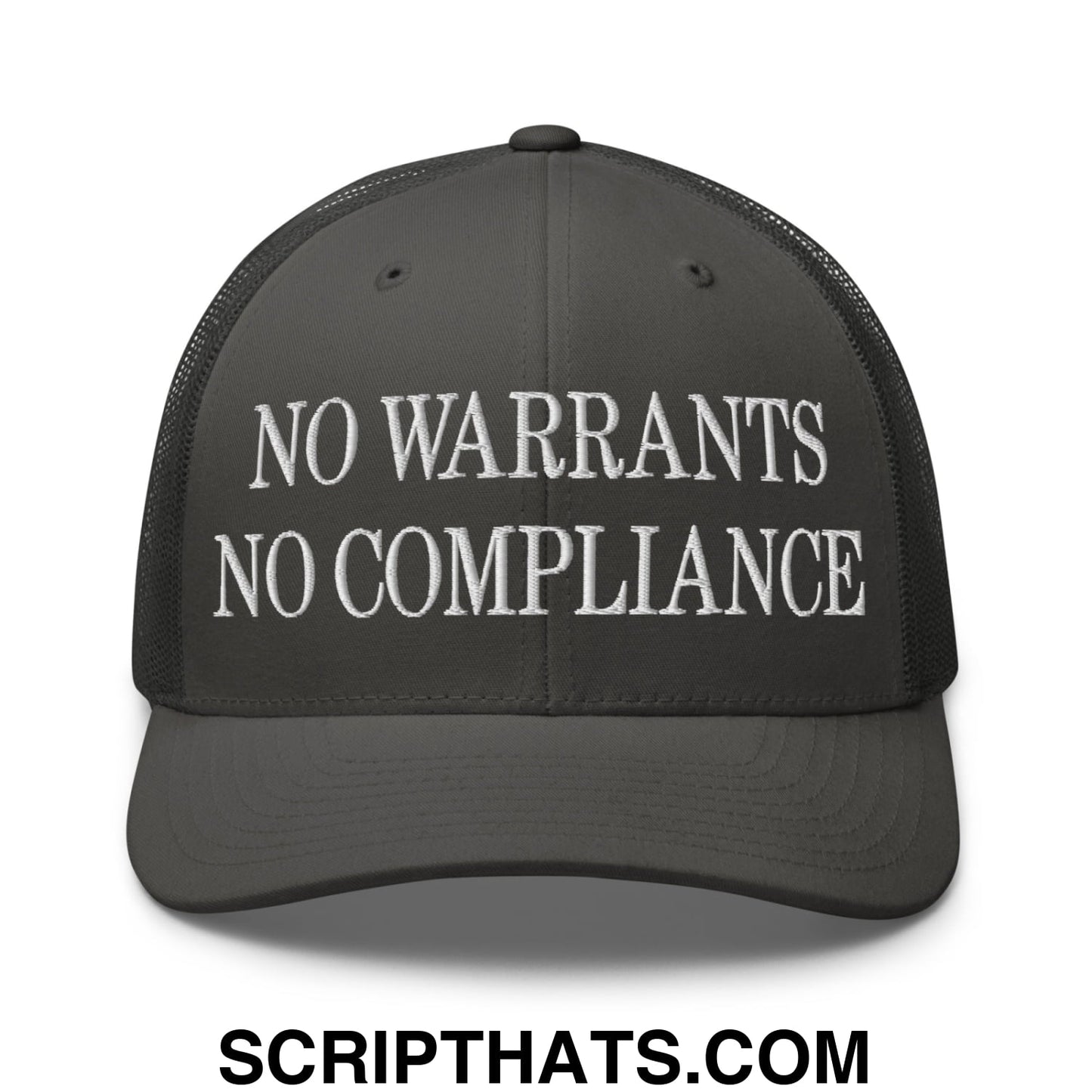 No Warrants No Compliance Embroidered Mesh Trucker Hat Charcoal