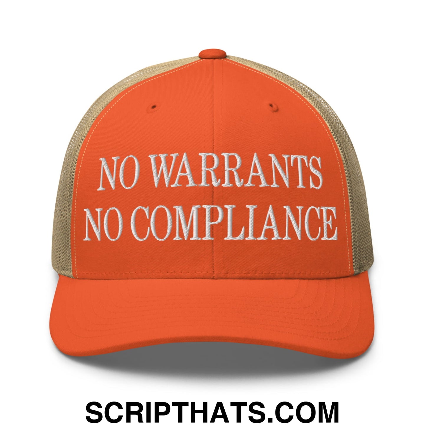 No Warrants No Compliance Embroidered Mesh Trucker Hat Rustic Orange Khaki