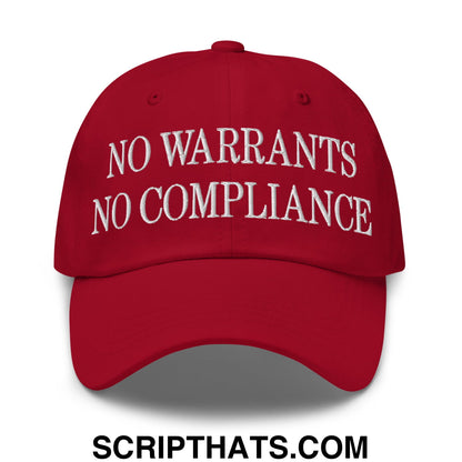 No Warrants No Compliance Embroidered Unstructured Dad Hat Cranberry