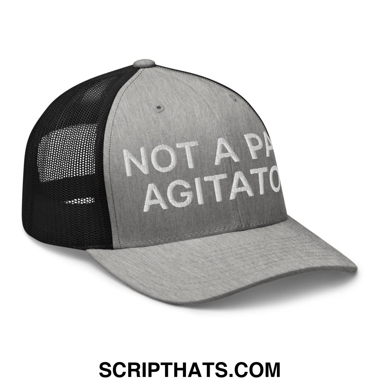 Not a Paid Agitator Embroidered Mesh Trucker Hat Heather Black