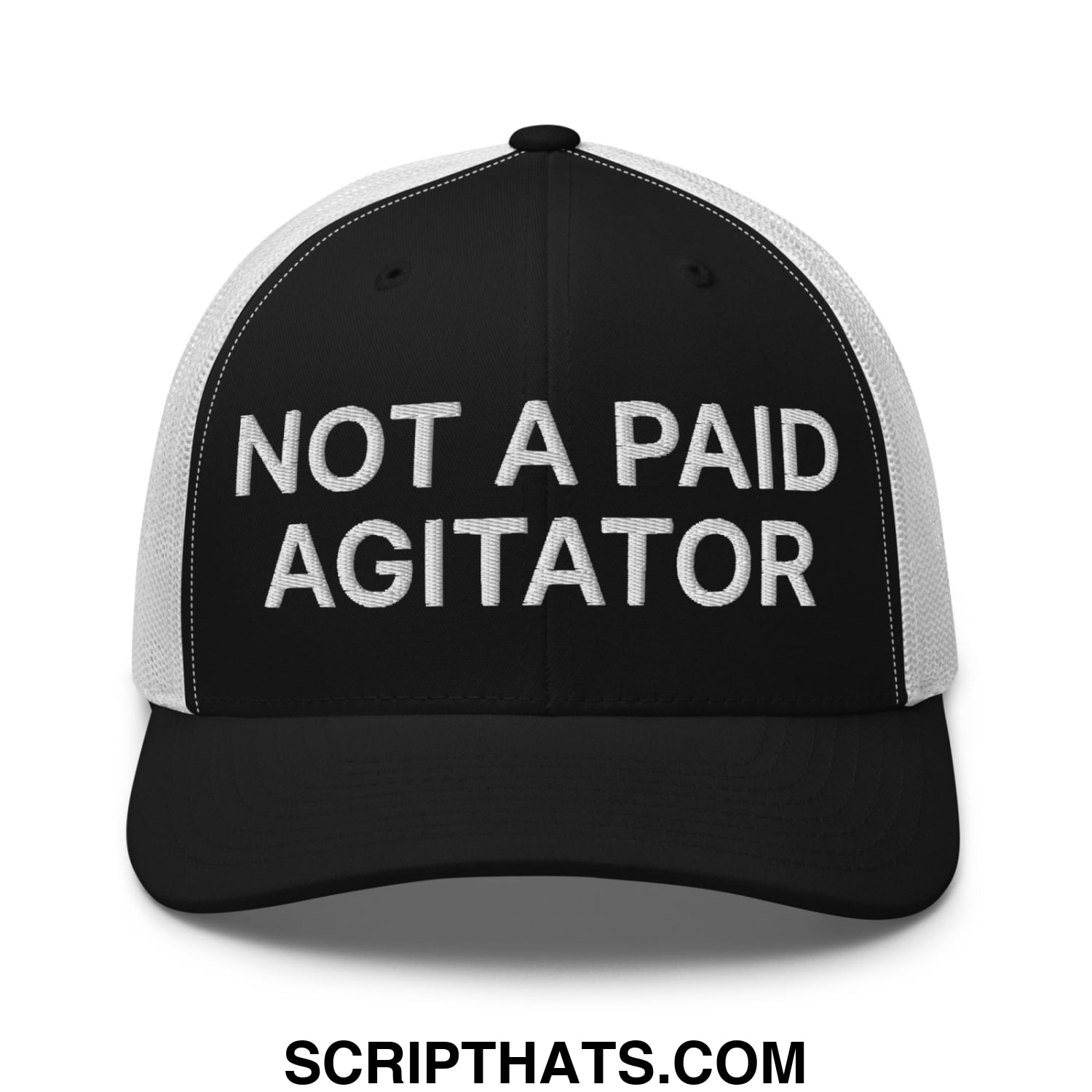 Not a Paid Agitator Embroidered Mesh Trucker Hat Black White