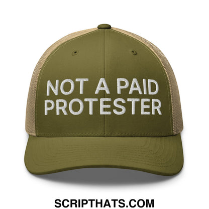 Not a Paid Protester Embroidered Mesh Trucker Hat Moss Khaki