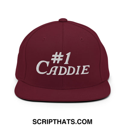 Number 1 Caddie Embroidered Flat Bill Brim Snapback Hat Maroon