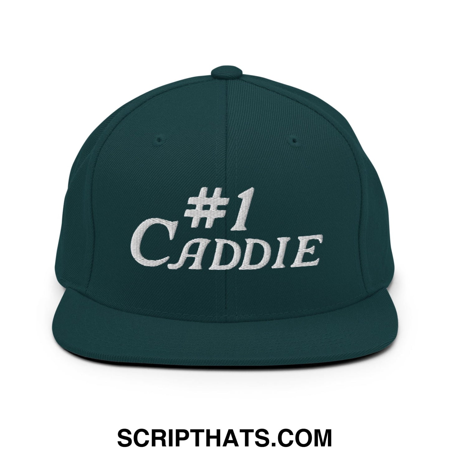 Number 1 Caddie Embroidered Flat Bill Brim Snapback Hat Spruce
