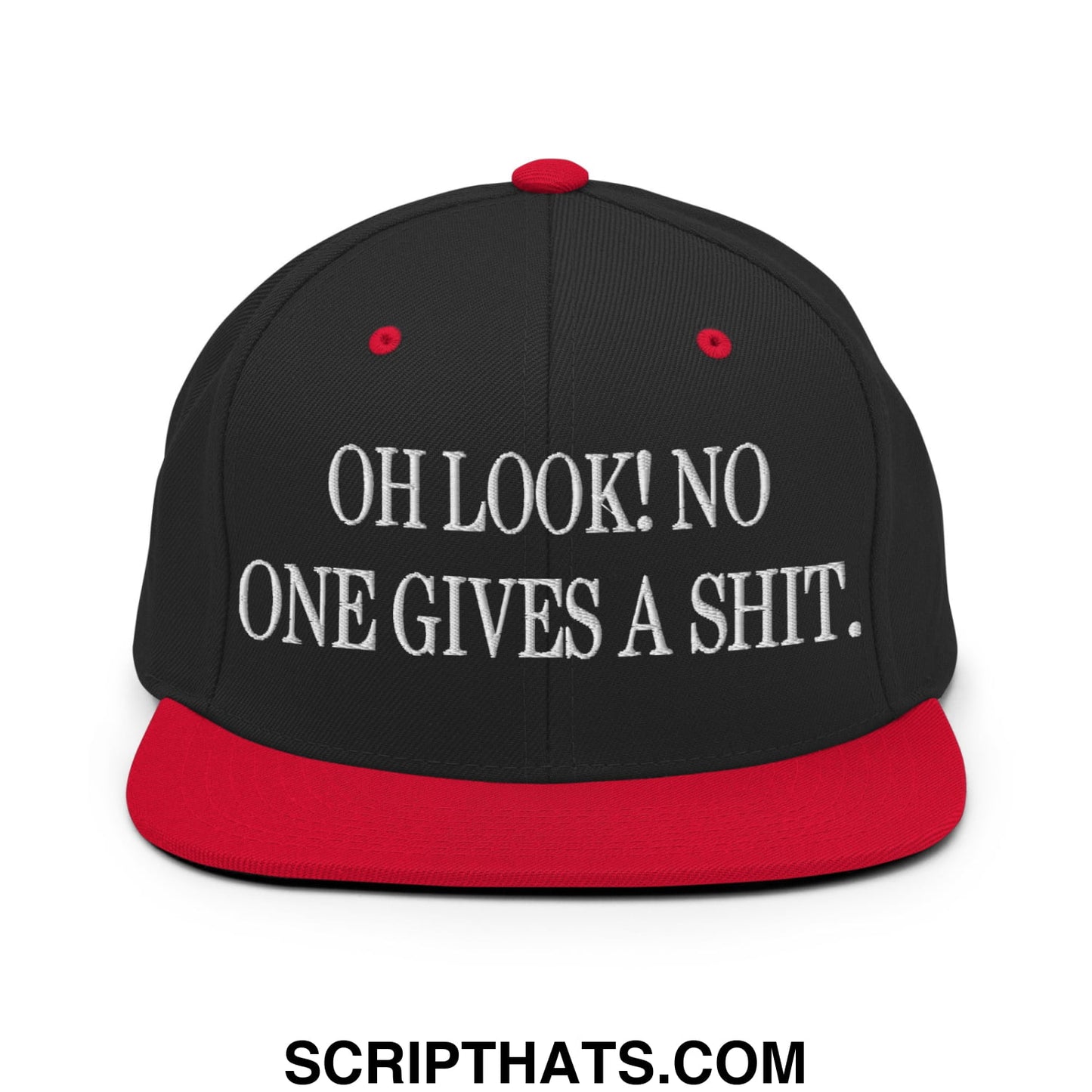 Oh Look! No One Gives A Shit. Embroidered Flat Bill Brim Snapback Hat Black Red