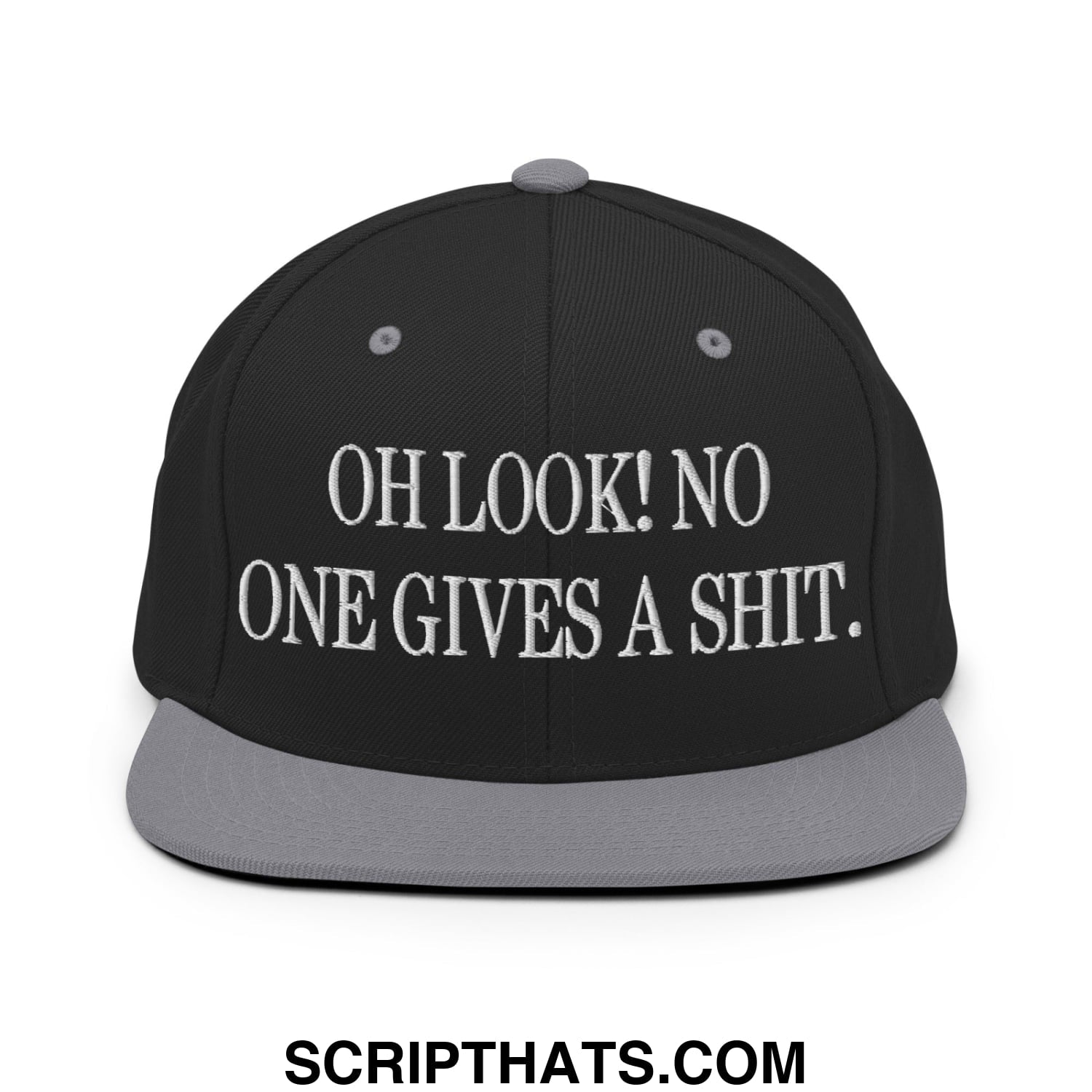 Oh Look! No One Gives A Shit. Embroidered Flat Bill Brim Snapback Hat Black Silver