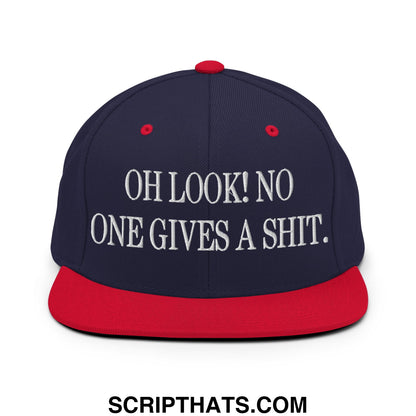 Oh Look! No One Gives A Shit. Embroidered Flat Bill Brim Snapback Hat Navy Red