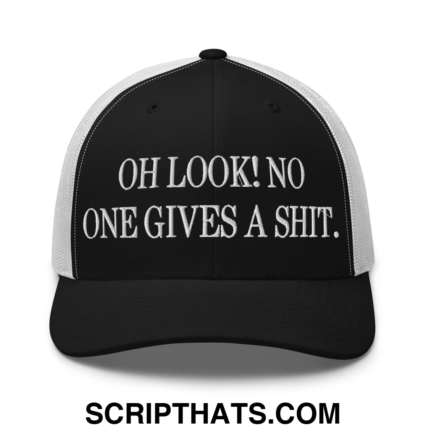 Oh Look! No One Gives A Shit. Embroidered Mesh Trucker Hat Black White