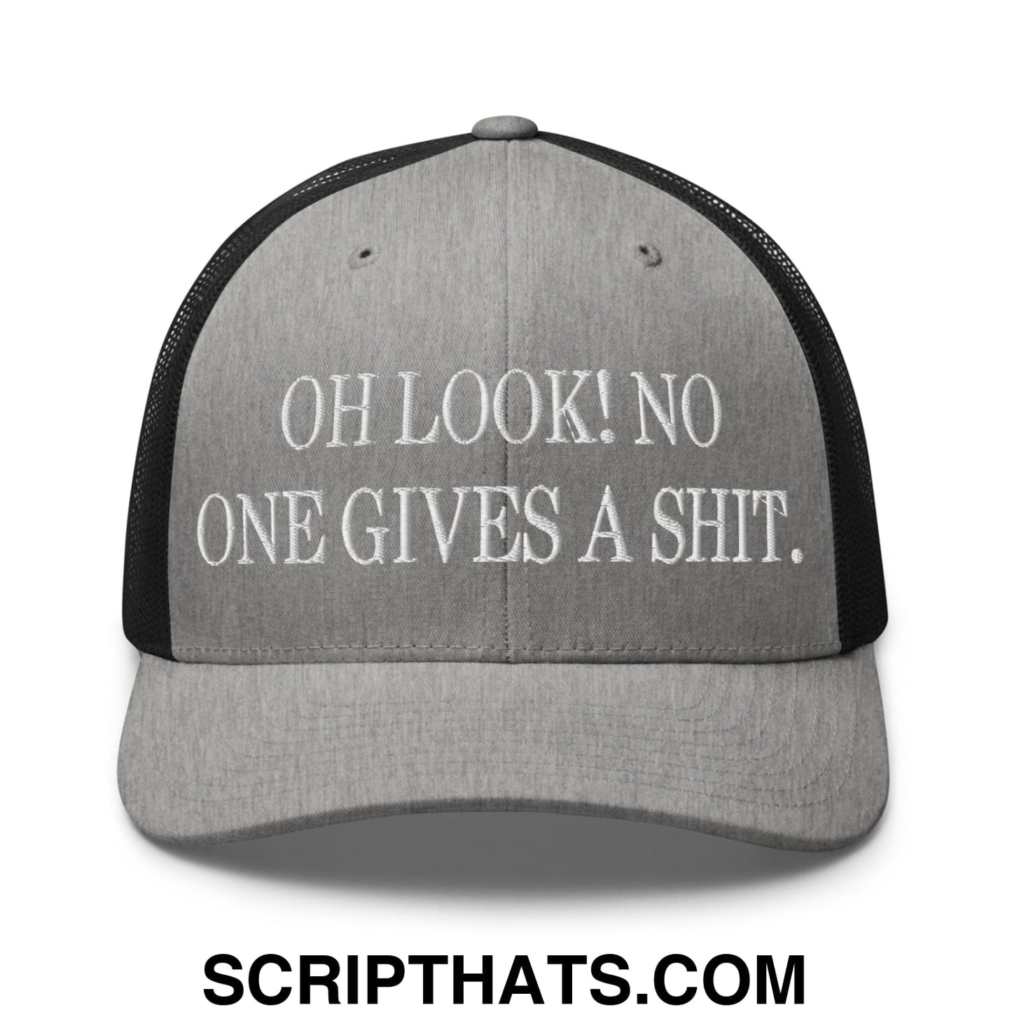 Oh Look! No One Gives A Shit. Embroidered Mesh Trucker Hat Heather Black