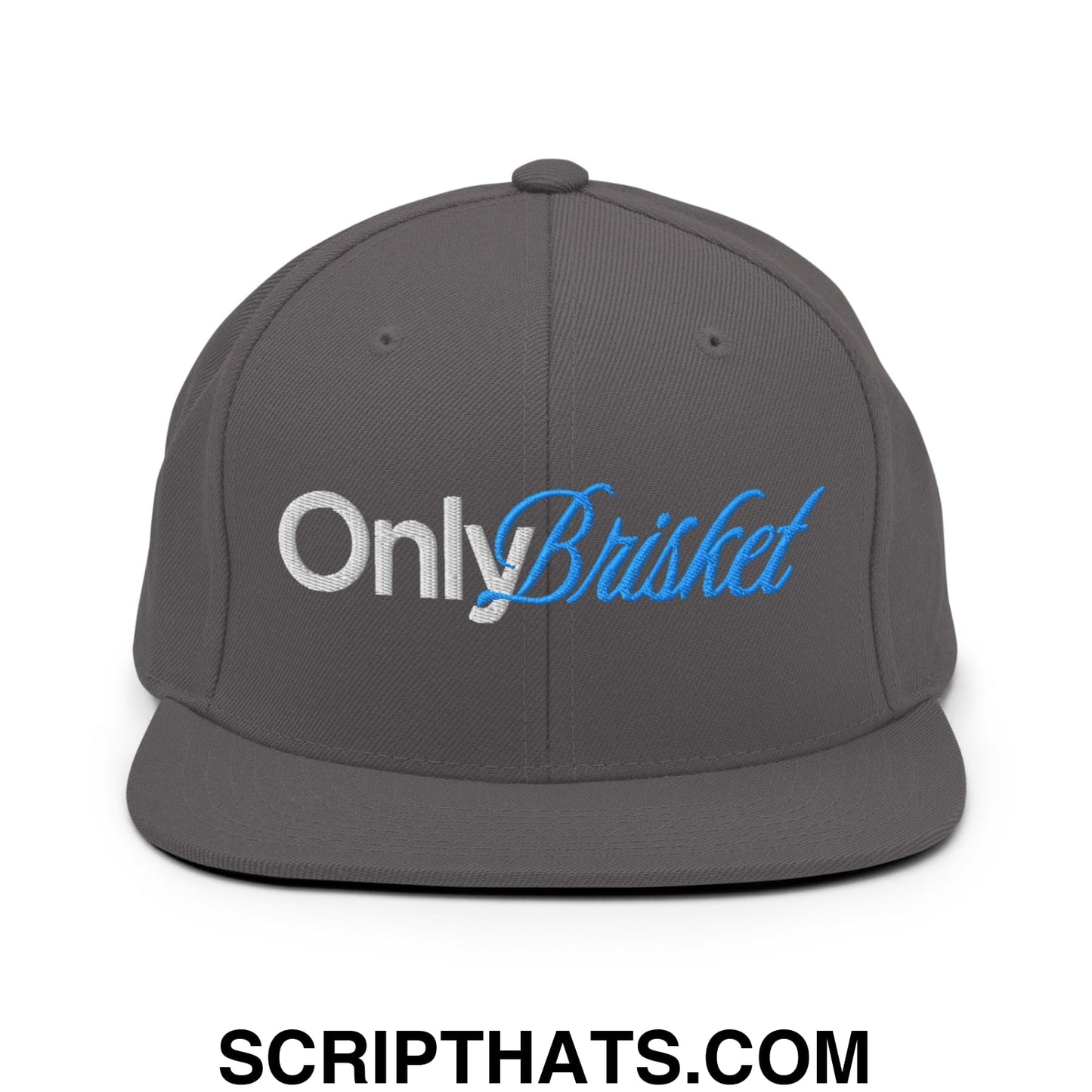 Only Brisket Embroidered Flat Bill Brim Snapback Hat Dark Grey