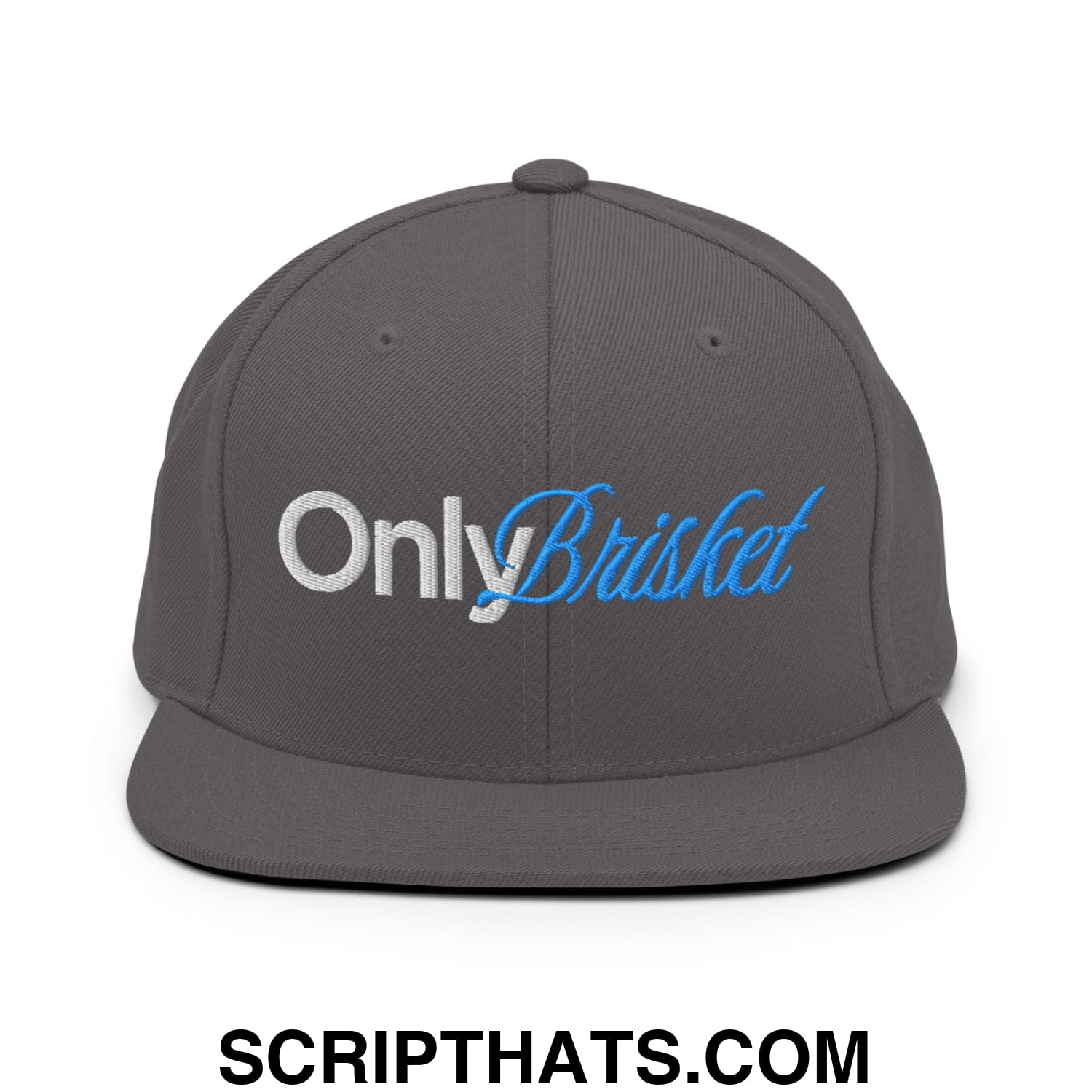 Only Brisket Embroidered Flat Bill Brim Snapback Hat Dark Grey
