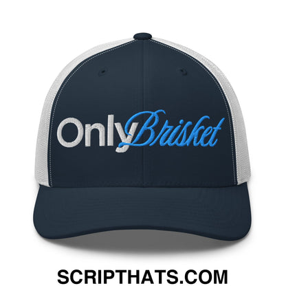 Navy blue and white mesh trucker hat embroidered with only brisket in silver and light blue script