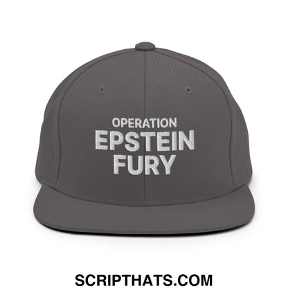 Operation Epstein Fury Embroidered Flat Bill Brim Snapback Hat Dark Grey