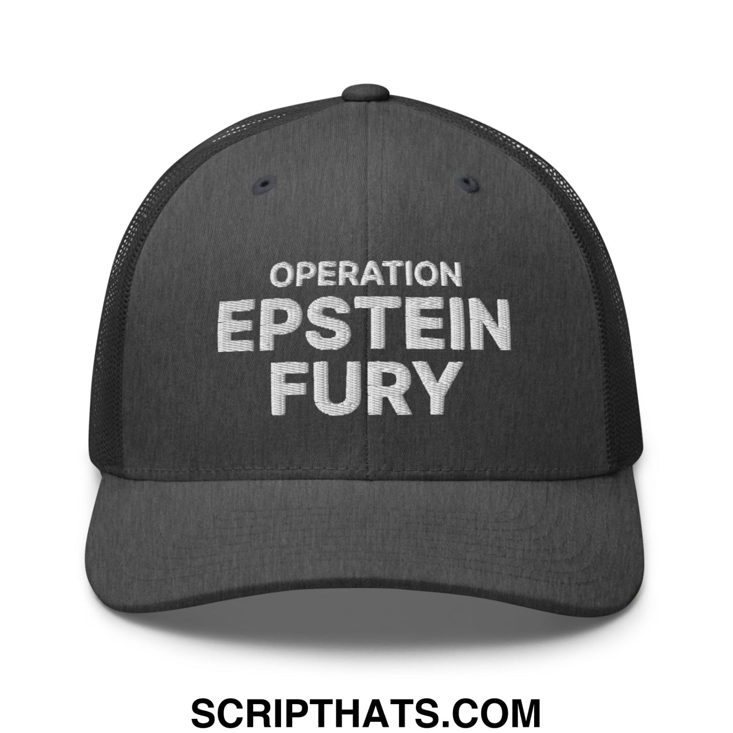 Operation Epstein Fury Embroidered Mesh Trucker Hat Dark Heather Gray