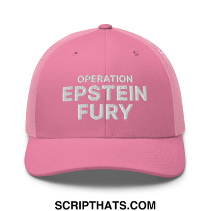 Operation Epstein Fury Embroidered Mesh Trucker Hat Pink