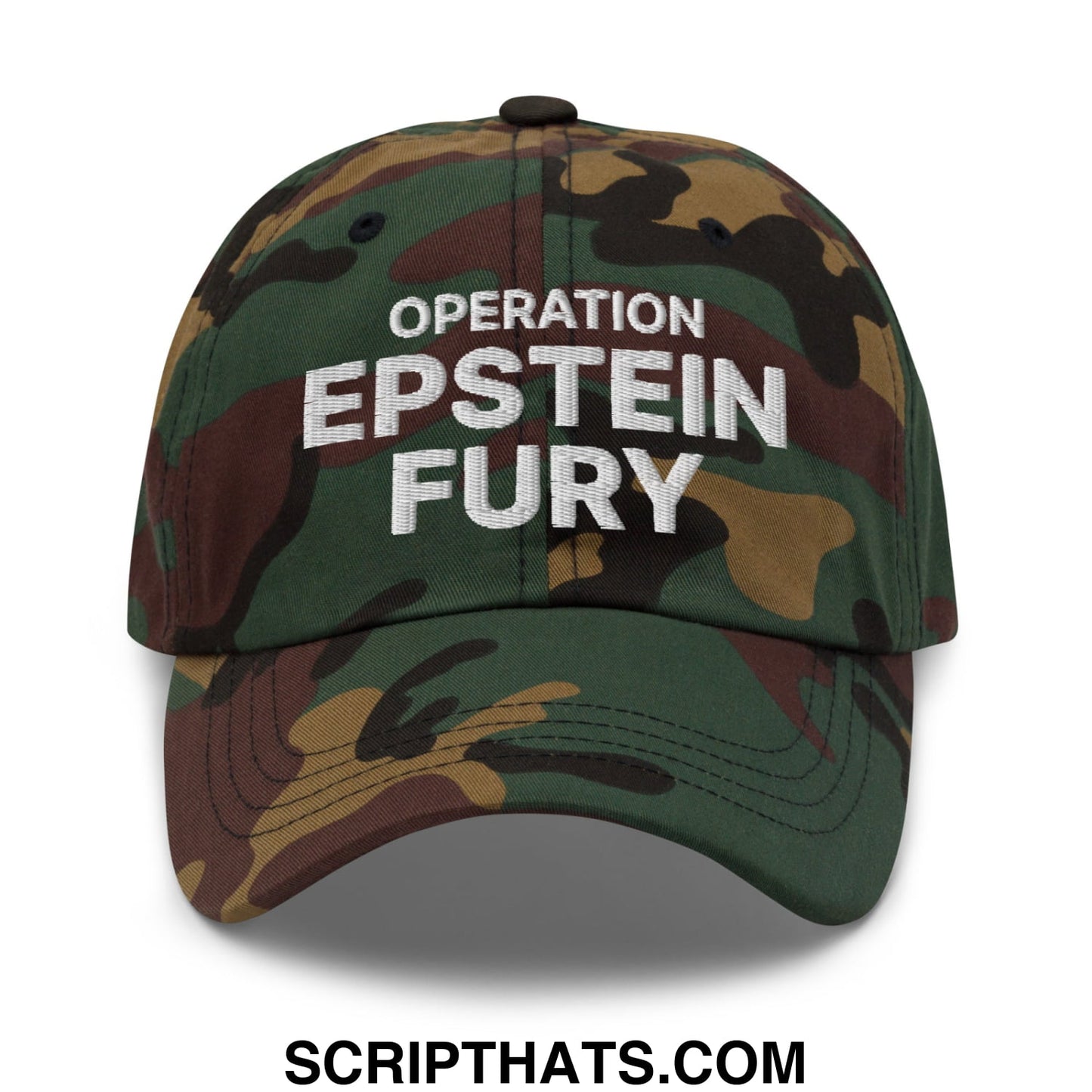 Operation Epstein Fury Embroidered Unstructured Dad Hat Green Camo
