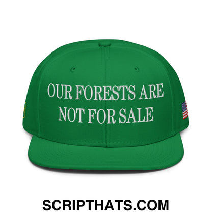Our Forests Are Not For Sale USFS US Flag Embroidered Flat Bill Snapback Hat Kelly Green