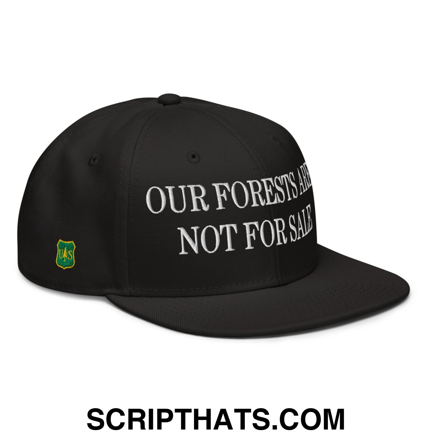 Our Forests Are Not For Sale USFS US Flag Embroidered Flat Bill Snapback Hat Black