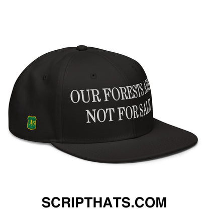 Our Forests Are Not For Sale USFS US Flag Embroidered Flat Bill Snapback Hat Black